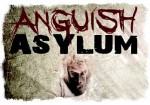 Anguish Asylum in Salt Lake